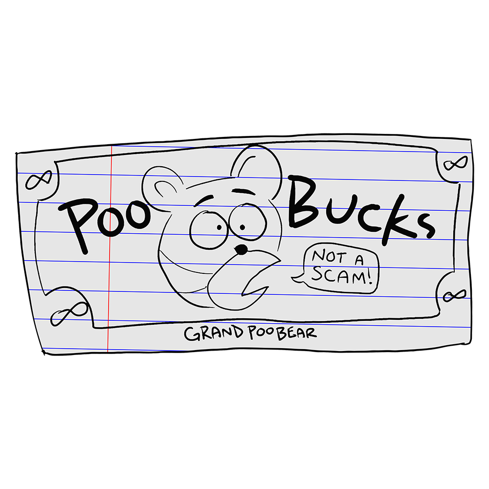 Grand Poo Bucks